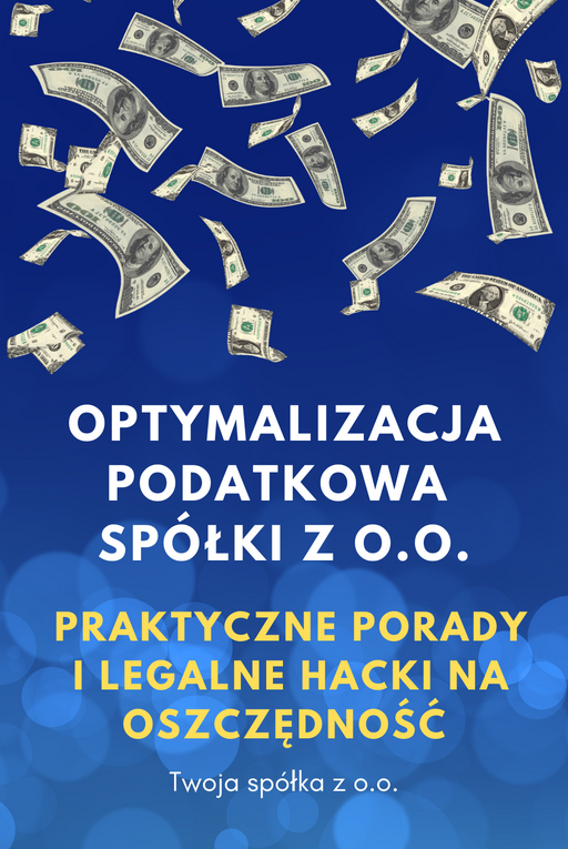 Optymalizacja podatkowa spółki z o.o.